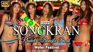 [4k] Songkran 2022 Water festival thailand bangla road phuket