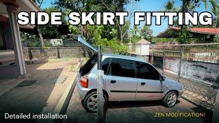 ZEN SIDE SKIRT FITTING DONE  | ZEN MODIFICATION #zenmodified #marutisuzuki #marutizen