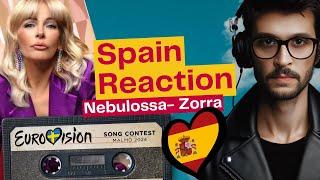 Reaction Spain Eurovision 2024 | Nebulossa - Zorra 