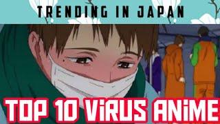 Top 10 virus anime [HD] 720P