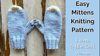 How to knit Easy Mittens for Beginners (3 sizes) - So Woolly