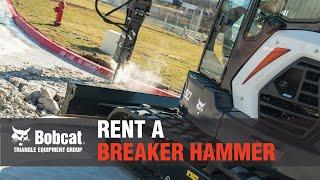 Bobcat breaker hammer rental