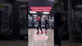 3 Boxing Footwork Drills | For Balance & Rhythm