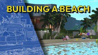 How to Build a Beach in Bloxburg