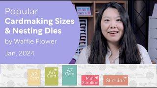 Popular Cardmaking Sizes & Nesting Dies by Waffle Flower