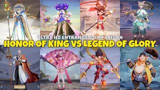 HONOR OF KING VS LEGENDS OF GLORY HERO ENTRANCE COMPARE ULTRA HD