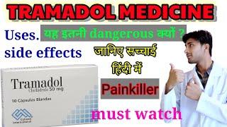 Tramadol tablet in Hindi. tramadol hydrochloride medicine in Hindi. tramadol injection..