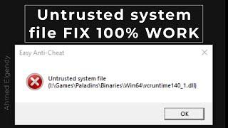 How to fix Untrusted System File easy anti cheat