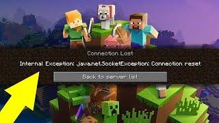 How to Fix connection reset error in MINECRAFT | internal exception java.net.socketexception