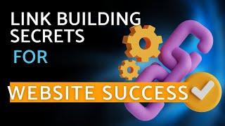 Why Link Building is Crucial for Your Website's Success  Insider Tips and Tricks