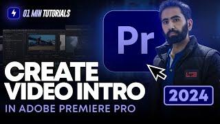 How to Create Video Intro in Adobe Premiere Pro 2024 | Video Animation Tutorial Premiere Pro