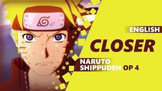 NARUTO SHIPPUDEN OP 4 - Closer [Dima Lancaster]