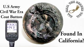 I Found A Civil War Era US Army Coat Button In California | Metal Detecting | Nokta Makro The Legend