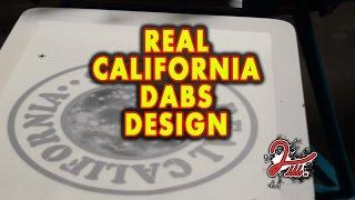 2 iLL Screen Printing - Real California Dabs Design