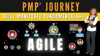  PMP Exam - AGILE Manifesto Fundamentals (Agile Thinking) #1