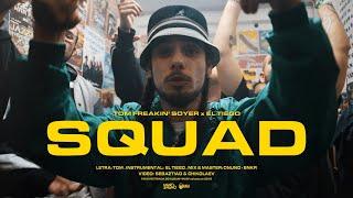 TOM - Squad (Prod. El Tiego)