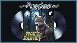 Wolf's Journey Preview