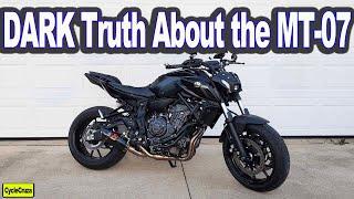 The DARK Truth About Yamaha MT-07