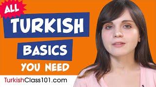 Learn Turkish Today - ALL the Turkish Basics for Absolute Beginners