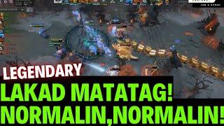 Legendary LAKAD MATATAG, NORMALIN NORMALIN! Voice Line| Best Moment Dota2