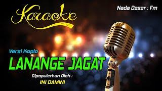 Karaoke LANANGE JAGAT - Ini Damini