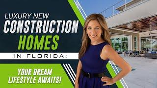 Florida's New Construction Luxury Homes | Epitome of Elegance | Real Estate Showcase | 2023