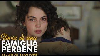 Storia di una famiglia perbene 2 - La mamma ti vuole tanto bene