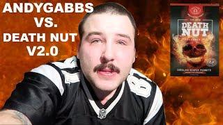 ANDY GABBS Vs. DEATH NUT VERSION 2.0 (Vlog 38)