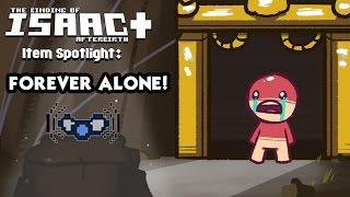 Binding of Isaac Afterbirth Item Spotlight - How to Use Forever Alone