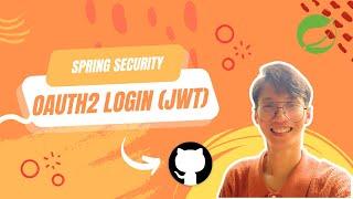 Spring Security OAuth2 Login (JWT) with Github x Spring Boot 3 - Compact Configuration