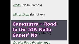 03142019 Gamasutra - Road to the IGF: Nolla Games' No