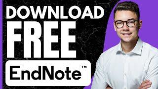 how to download endnote for free in laptop (2025)