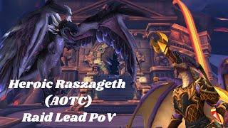 Heroic Raszageth Kill Video | Raid Leader PoV - Preservation Evoker