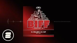 DJ Gollum & DJ Cap - Biff 2021