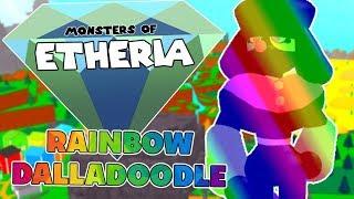 *RAINBOW* DALLADOODLE! (Codes) - Monsters of Etheria