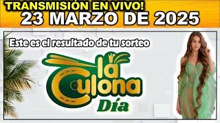 CULONA DÍA: Resultado LA CULONA DIA DOMINGO 23 de Marzo de 2025.