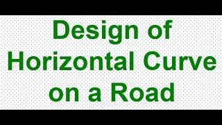 #highway, #superelevation, #curve, Design of Superelevation on a highway, Design of horizontal curve