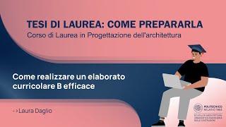 Come realizzare un elaborato curricolare B efficace (Laura Daglio)