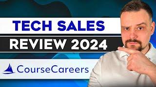 Course Careers Tech Sales Review - 2024 | Is a Tech Sales Career Really Worth the Hype?