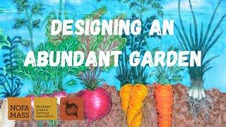 Designing an Abundant Garden (Resilient Garden Series)