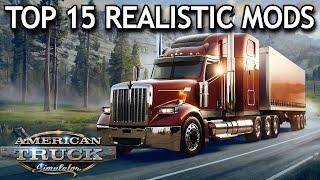 American Truck Simulator - Top 15 Most Realistic Mods