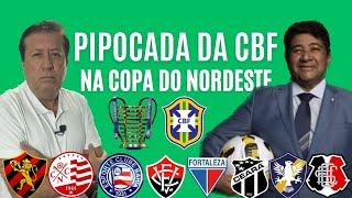 PIPOCADA DA CBF! O DISSE ME DISSE DA COPA DO NORDESTE! EDNALDO RODRIGUES VOLTA ATRÁS...