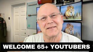 Being a YouTube Creator Over 65: The Real Story | Old Guy Insights