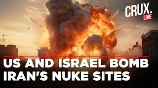 LIVE | Trump Joins Israel's War, US BOMBS Three Nuclear Sites In Iran | Fordow | Natanz | Isfahan