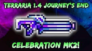 Celebration MK2 - NEW WEAPON! Terraria Journey's End 1.4 Update! Ranger Class Setups / Loadouts