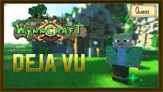 Deja Vu - Wynncraft Quest guide - Biggest Minecraft MMORPG