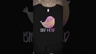 Bird Nerd T-Shirt – Perfect for Birdwatching Enthusiasts