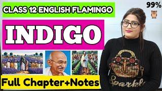 Indigo class 12 in english | Indigo class 12