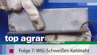 Folge 7 WIG-Schweißen: Kehlnaht horizontal mit drei Strichraupen