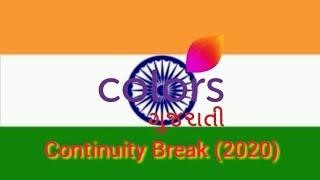 Colors Gujarati (India) - Continuity Break (2020)